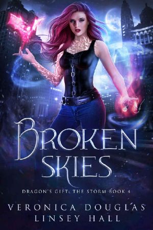 Broken Skies (Dragon's Gift: The Storm Book 4)