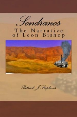 Sondranos · The Narrative of Leon Bishop