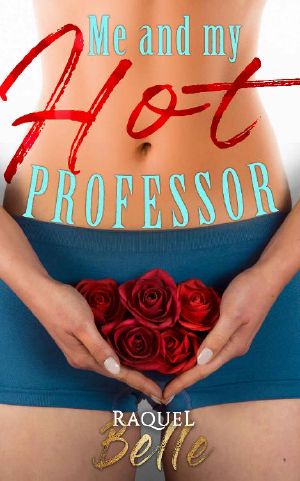 Me and My Hot Professor