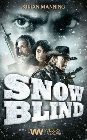 Snowblind · Ein postapokalyptischer Western