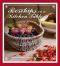 Rosehips on a Kitchen Table · Seasonal Recipes for Foragers and Foodies