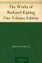 The Works of Rudyard Kipling One Volume Edition (retail)