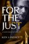 For the Just (Gavin English Thrillers Book 3)