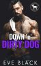 Down n' Dirty Dog: A Hero Club Novel