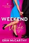 Weekend Wife · A Fake Fiancée Romantic Comedy Standalone