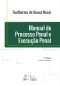 Manual De Processo Penal E Execução Penal