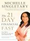 The 21-Day Financial Fast