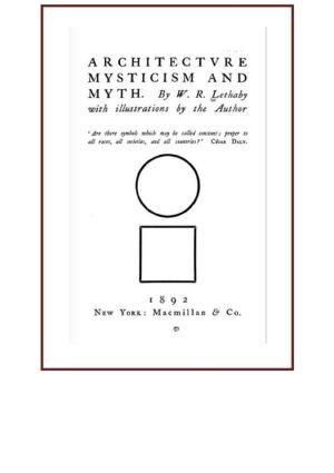 Architecture Mysticism and Myth