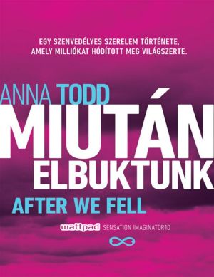 After We Fell – Miután elbuktunk