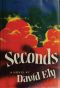 Seconds (Jerry eBooks)