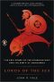 Lords of the Sea · the Epic Story of the Athenian Navy and the Birth of Democracy