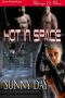 Day, Sunny · Hot in Space (Siren Publishing Ménage and More)