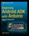 Beginning Android ADK With Arduino