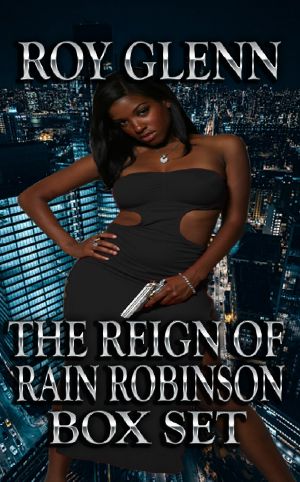 The Reign of Rain Robinson