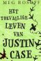 Het Toevallige Leven Van Justin Case