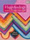 Happy Endings · Finishing the Edges of Your Quilt