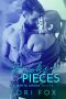 Broken Pieces · A White Creek Novel (The White Creek Series Book 2)