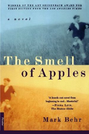 The Smell of Apples · A Novel