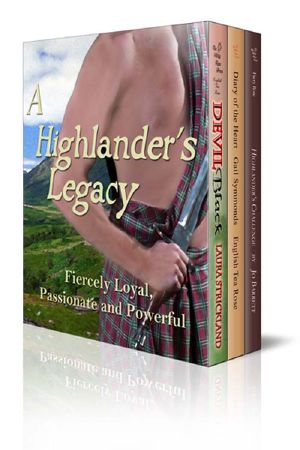 A. Highlander's Legacy · Devil Black / Diary of the Heart / Highlander’s Challenge