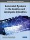 Automated Systems in the Aviation and Aerospace Industries