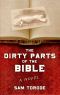 The Dirty Parts of the Bible