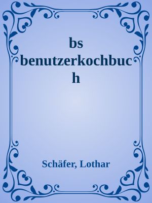 bs benutzerkochbuch