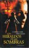 Los heraldos de las sombras