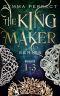 The Kingmaker Series · Box Set 1-3