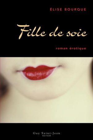 Fille De Soie