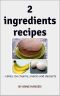 2 ingredients recipes