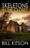 SKELETONS IN THE CLOSET an absolutely addictive and heart-pounding crime thriller (Detective Mike Nash Murder Mystery Book 15)