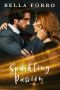 Sparkling Passion · an Alpha Billionaire Romance