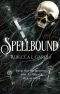 Spellbound (Embracing Darkness Collection)