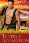 An Igniting Attraction (To Protect and Serve, Heroes in Uniform Series, Book 1)