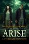 Arise (Cruel and Beautiful World Book 3)