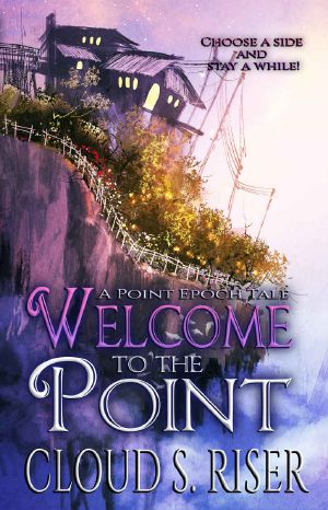 Welcome to the Point: A Point Epoch Tale