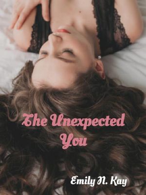 The Unexpected You