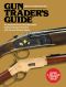 Gun Trader's Guide