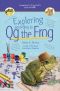 Exploring According to Og the Frog