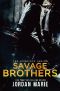 Savage Brothers MC Boxed Set Books 1-6