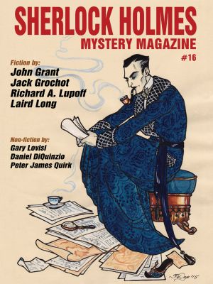 Sherlock Holmes Mystery Magazine, Volume 16