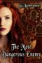 The Most Dangerous Enemy (The Elizabeth of England Chronicles Book 3)