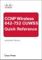 CCNP Wireless (642-732 CUWSS) Quick Reference · 2nd Edition (Richard Stout's Library)