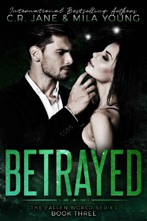 Betrayed: The Fallen World Series Book 3