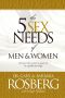 The 5 Sex Needs of Men & Women