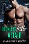 Reckless Little Affair · The Billionaire's Next Door Neighbor (Tempted Book 2)