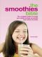 Smoothies Bible