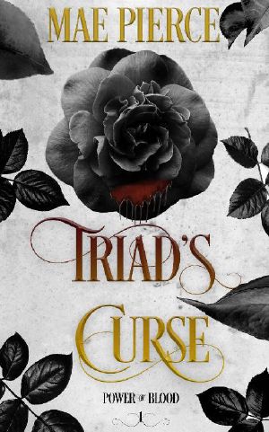 Triad's Curse (Power of Blood Book 1)