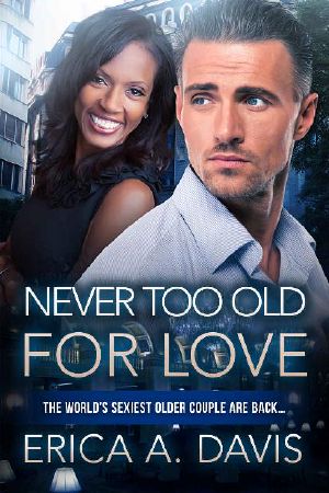 Never Too Old For Love · BWWM Romance (Jillian and Richard Book 3)