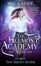 The Helmont Academy of Alchemy · The Silent Sister